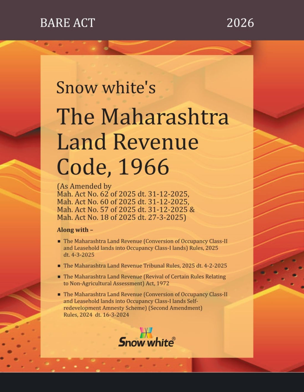 Snowwhite's The Maharashtra Land Revenue Code, 1966 - Bare Act