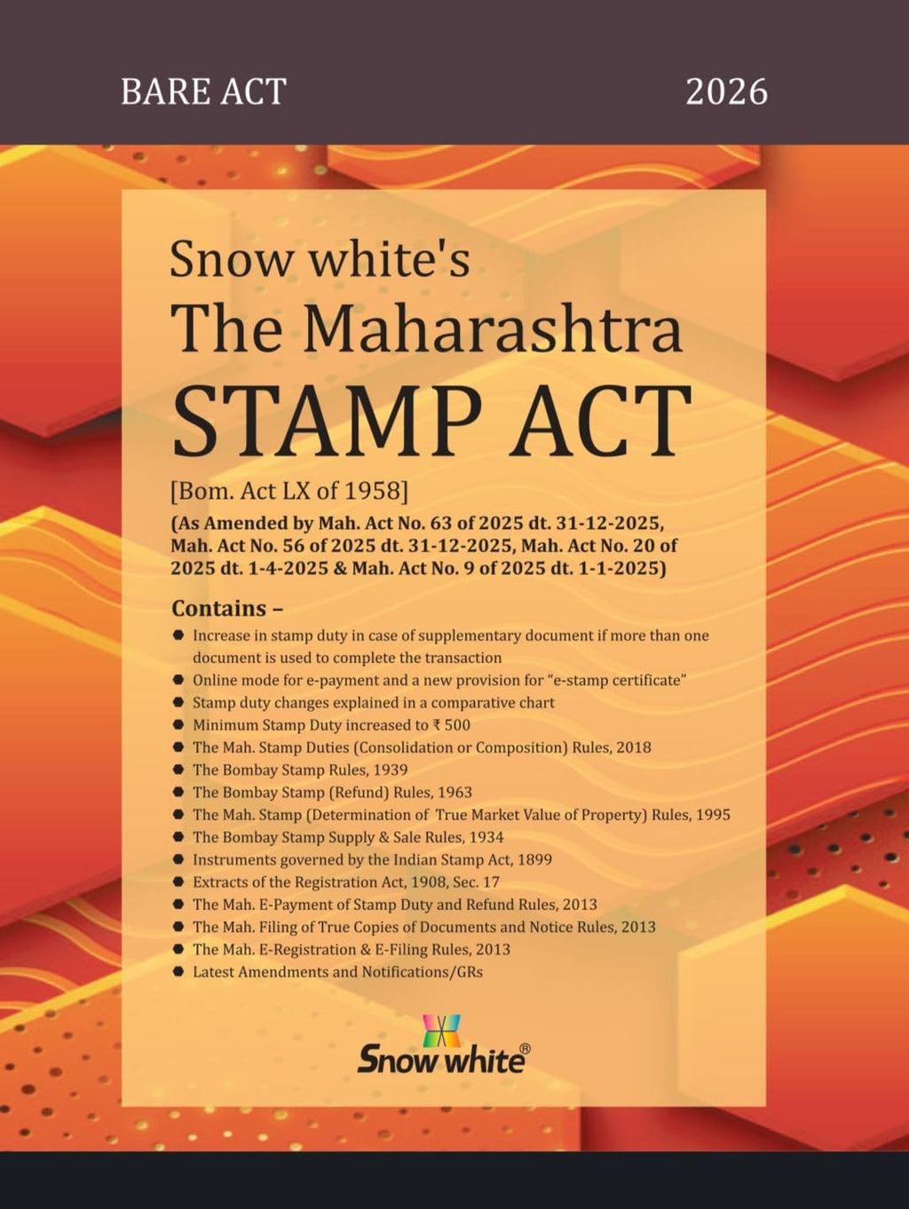 Snowwhite's The Maharashtra Stamp Act with Rules - Bare Act