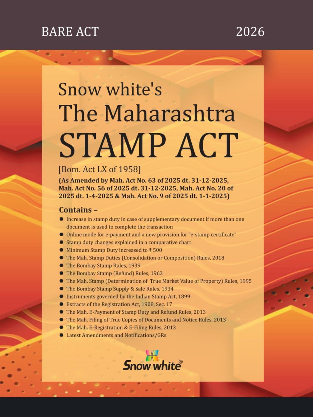 Snowwhite's The Maharashtra Stamp Act with Rules - Bare Act