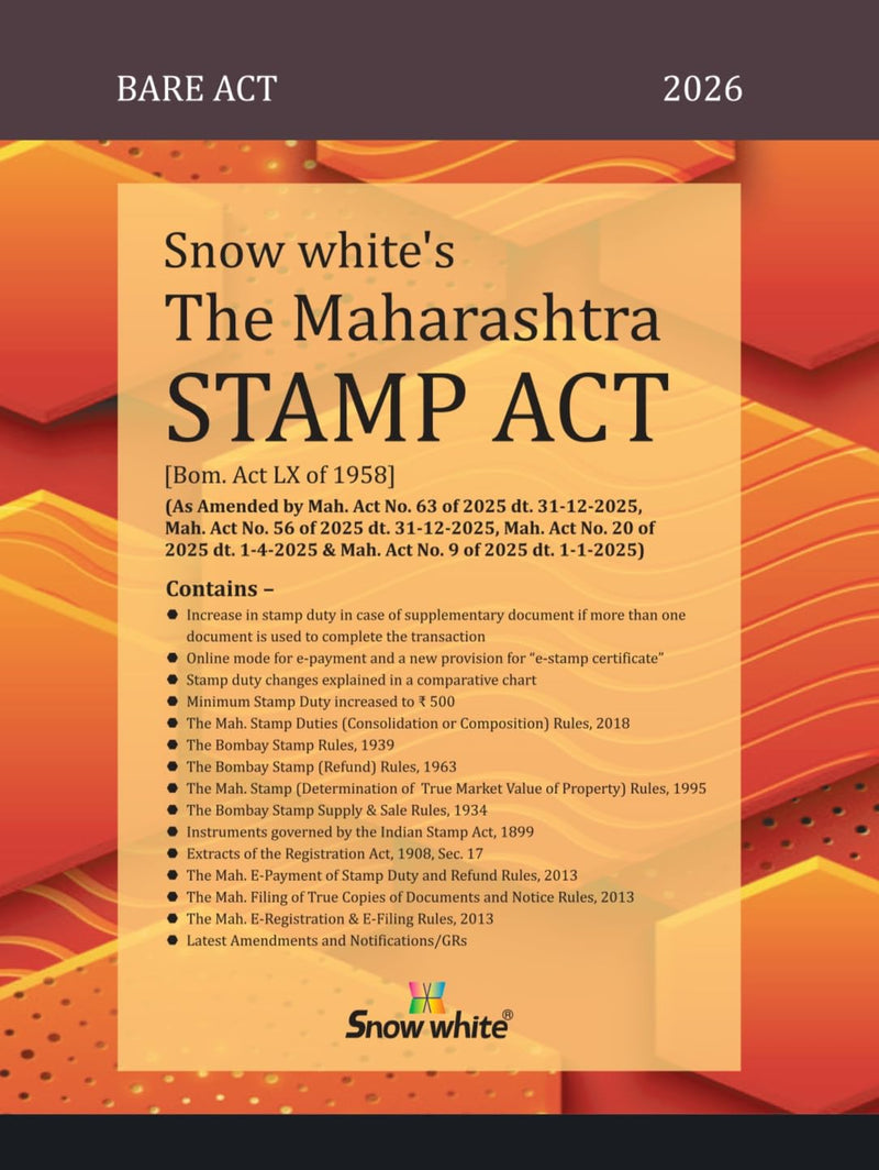 Snowwhite's The Maharashtra Stamp Act with Rules - Bare Act