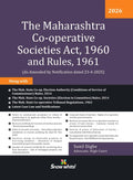 The Maharashtra Co-operative Societies Act , 1960 and Rules ,1961 - 2026 Edition with Case law and Relevant Appendices