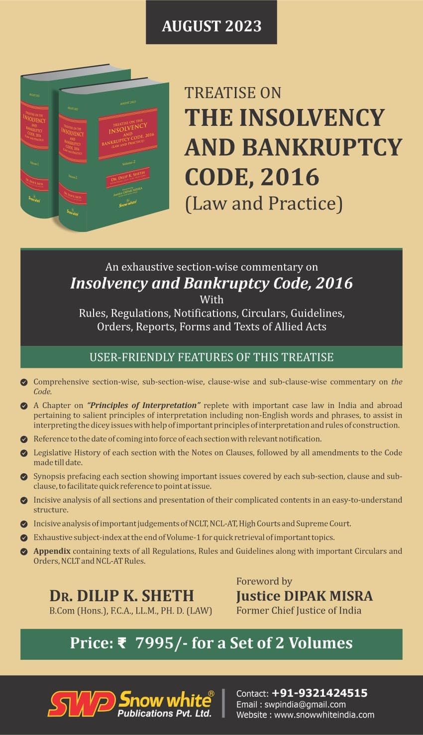 Treatise on the Insolvency and Bankruptcy Code, 2013 (Law and Practice) - August 2023 Edition with Rules, Regulations, Notifications, Circulars, Guidelines, Orders & Allied Acts in 2 Volumes