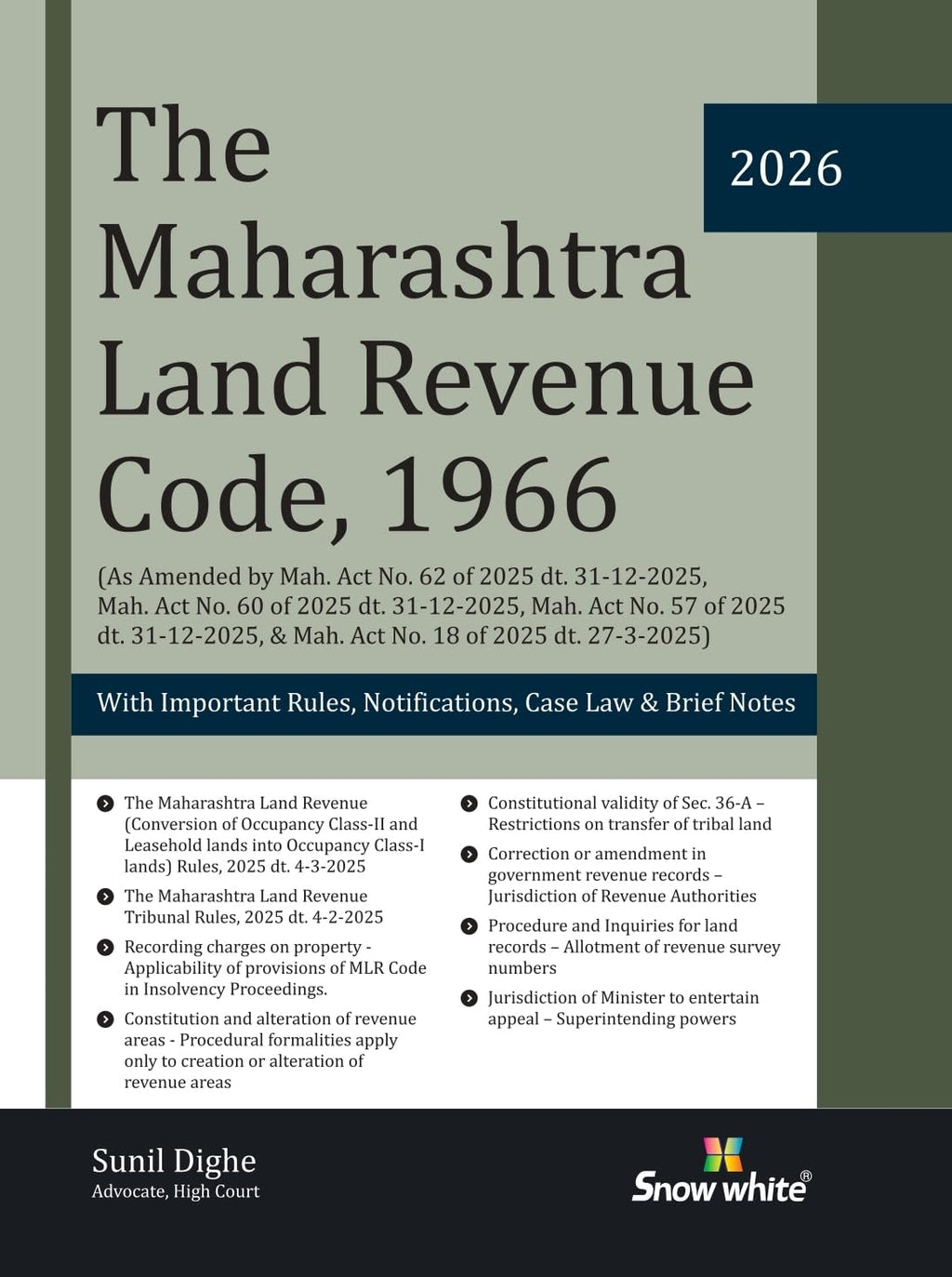 The Maharashtra Land Revenue Code , 1966 with Rules , Notifications, Case Law and Brief Notes