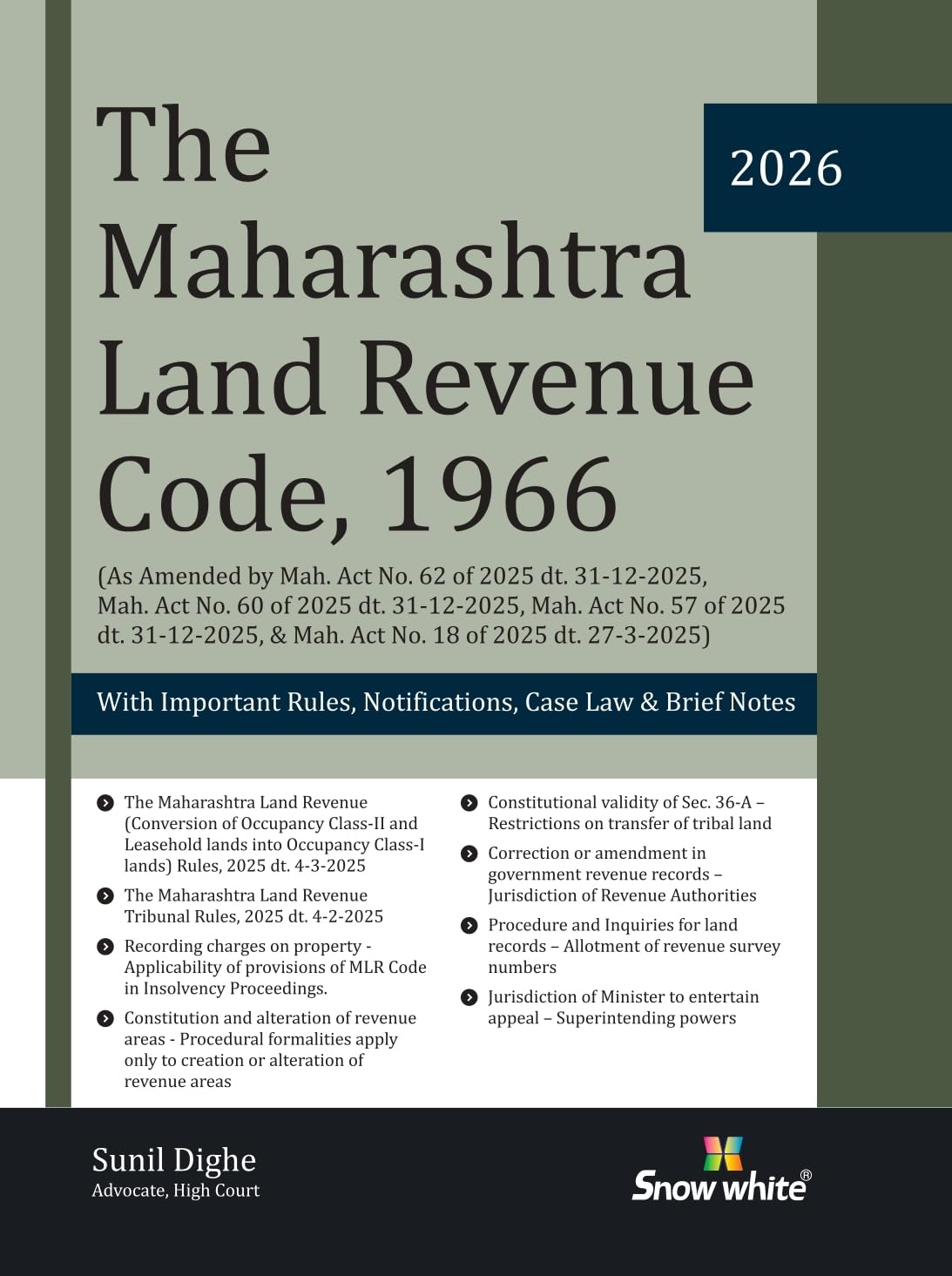 The Maharashtra Land Revenue Code , 1966 with Rules , Notifications, Case Law and Brief Notes
