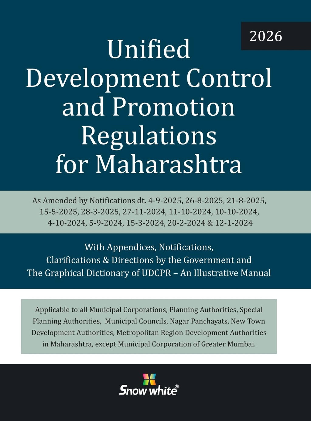 Unified Development Control and Promotion Regulations for Maharashtra - 2026 Edition with Appendices, Clarifications & Directions by the Government