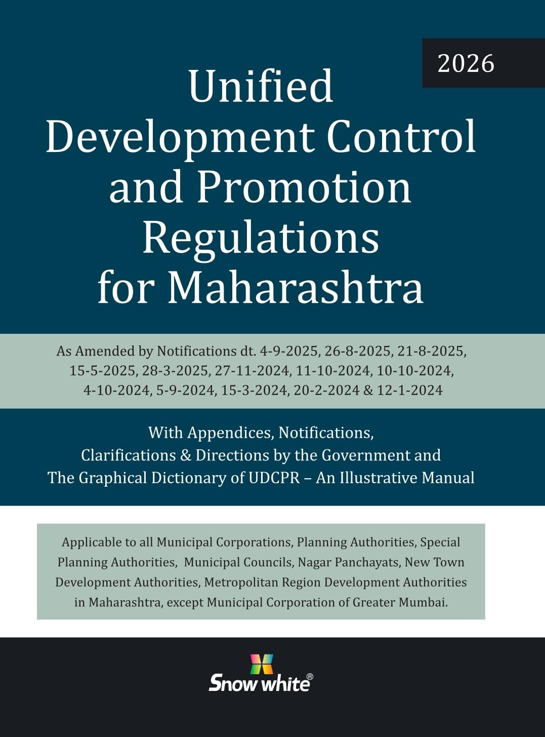 Unified Development Control and Promotion Regulations for Maharashtra - 2026 Edition with Appendices, Clarifications & Directions by the Government